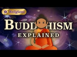 Life, the Universe, and the Buddha: Crash Course Religions #6