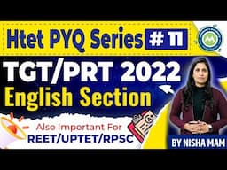 Htet Previous Year Series Class-11 Tgt/Prt 2022 English Section Solution By NIsha sharma