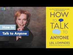 How to Talk to Anyone by Leil Lowndes