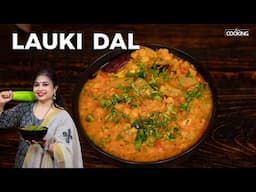 Lauki Dal | Bottle Gourd Curry Recipe | One Pot Recipes | Lauki Dal Andhra Style | Lauki Recipe