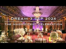 DREAM | The Magnificent Celebration #Trump