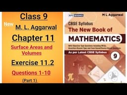 New ml aggarwal class 9 maths chapter 11 Surface areas and volumes exercise 11.2 (ques.1-10) part 1