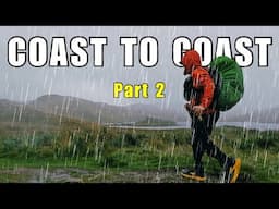 I Hiked 200 Miles Across England - Part 2 | COAST TO COAST 2024