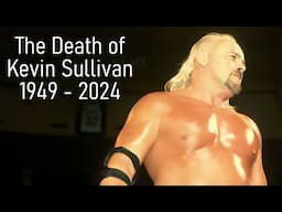 The Death of Kevin Sullivan (1949 - 2024)