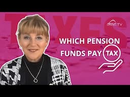 Which pension funds pay tax