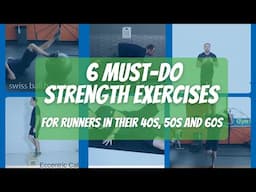 6 Must-Do Strength Exercises for Runners in Their 40's, 50's and 60's