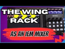 Behringer Wing Rack as an IEM Mixer - Tutorial / Examples