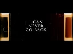 I survived...I Can Never Go Back (Trailer)