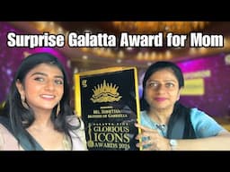 Surprise Galatta Award for Mom | Gabriella Charlton