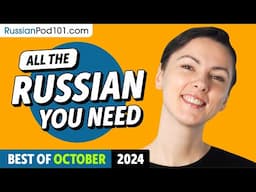 Your Monthly Dose of Russian - Best of October 2024