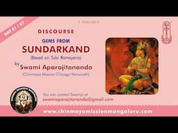 Gems from Sunderkand - 01/07 by Swami Aparajitananda given at Chinmaya Mission Chicago-Yamunotri.