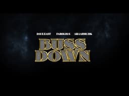 Dave East & AraabMUZIK Ft. Fabolous - Buss Down (New Official Audio Visualizer)