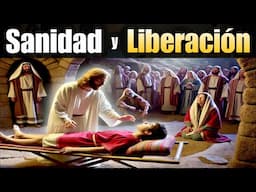 Oraciones de Sanidad y Liberación 🕊 En Nombre de Jesucristo