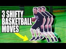 The 3 Shiftiest Basketball Moves