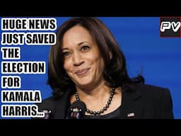 BREAKING: HUGE NEWS May Have Just SAVED The Election For Kamala Harris... (This Is HUGE...)