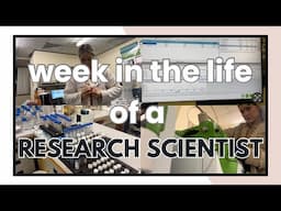 WORKING ON A NEW METHOD | a week in the life of a research scientist vlog #3