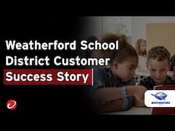 Weatherford ISD Increases Visibility, Detection, and Response with Trend Vision One Platform