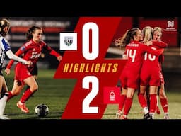 THREE POINTS ON THE ROAD! 🙌 | West Brom 0-2 Forest Women | Highlights