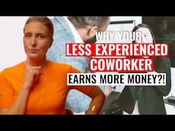 Why Your Less Experienced Coworker Earns More Money Than You!