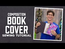 Make a Custom Composition Book Cover with Rob Appell of Man Sewing (Video Tutorial)