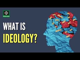 What is Ideology?