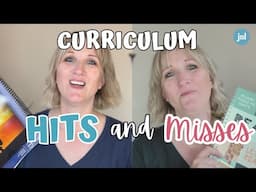 CURRICULUM HITS AND MISSES || What worked and what didn't for our homeschool last year