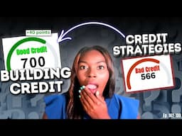 Credit Card Strategies, Building Credit, and Financial Problem Prevention | Credit 101 Ep. 162-180