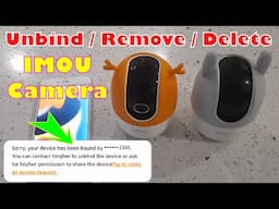 Unbind Imou camera on Imou Life app