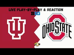 Indiana vs. Ohio State | College Football Week 13 Live Play-By-Play & Reaction