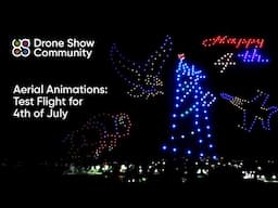 Aerial Animations' 4th of July Test Show