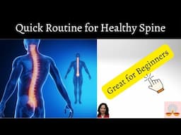 Quick Routine for Flexible and Strong Spine