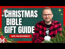 Christmas Bible Gift Guide (2024)