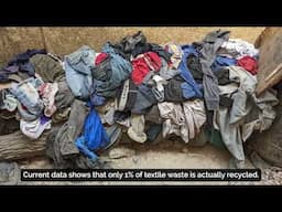 Textile Waste - Demonstrating the way forward