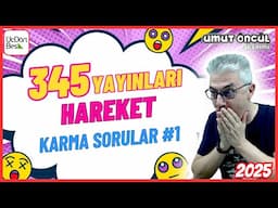 345 Yayınları | TYT Fizik | Hareket | Karma Sorular #1