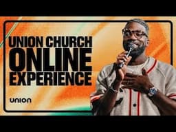 Union Church Online Experience