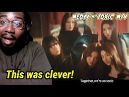 I see why MEOVV Fans Are Going Crazy Over This 'TOXIC' M/V (Reaction)