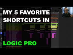 MY FAVORITE 5 SHORTCUTS : Logic Pro