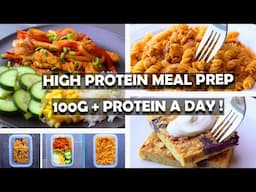 Easy, Healthy & High protein Meal Prep  100G + Protein Per Day