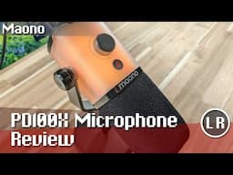 Maono PD100X Microphone Review