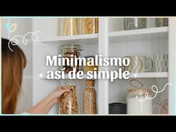 CÓMO TRANSFORMAR TU VIDA PARA VIVIR UNA VIDA SIMPLE 🌾 | Silvia Ahora