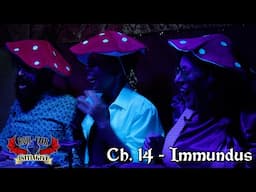 Ch.14 - Immundus |  Roll for InitiaGive