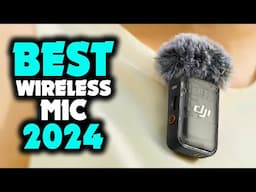 Best Wireless Mic 2024: Which One is Right for You?