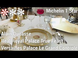 Alain Ducasse Royal Palace True Feast Michelin Star Fine Dining Versailles Palace Le Grand Contrôle