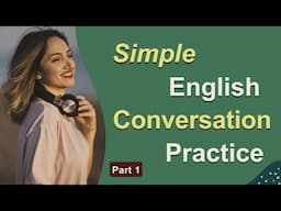 Can You Speak These Simple English Conversations Fluently?