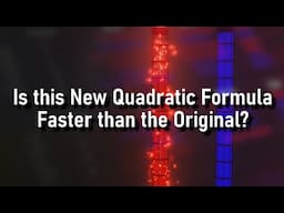 Is this New Quadratic Formula Actually Faster than the OG Quadratic Formula? (For a Computer)