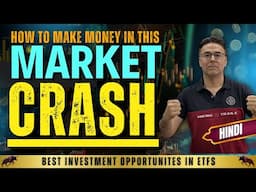 ETF strategy to invest smartly in the current market crash | High Returns with Low Risk | Hindi