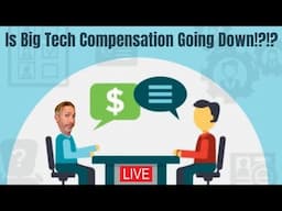 Is Big Tech Compensation Going Down