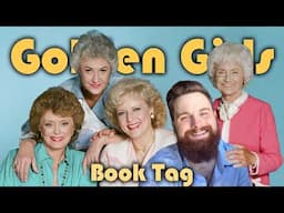 Golden Girls Book Tag 2.0 | 2024