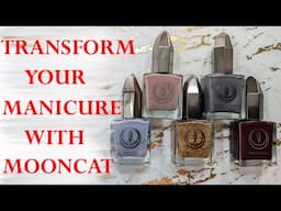 PERFECT MANICURE AT HOME WITH MOONCAT NAIL POLISHES | Swatches on the Natural Nails