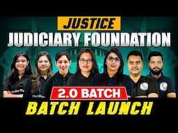 Launching Judiciary Foundation Batch 🔥| Justice 2.0 Batch 2025-26 | Judiciary Preparation